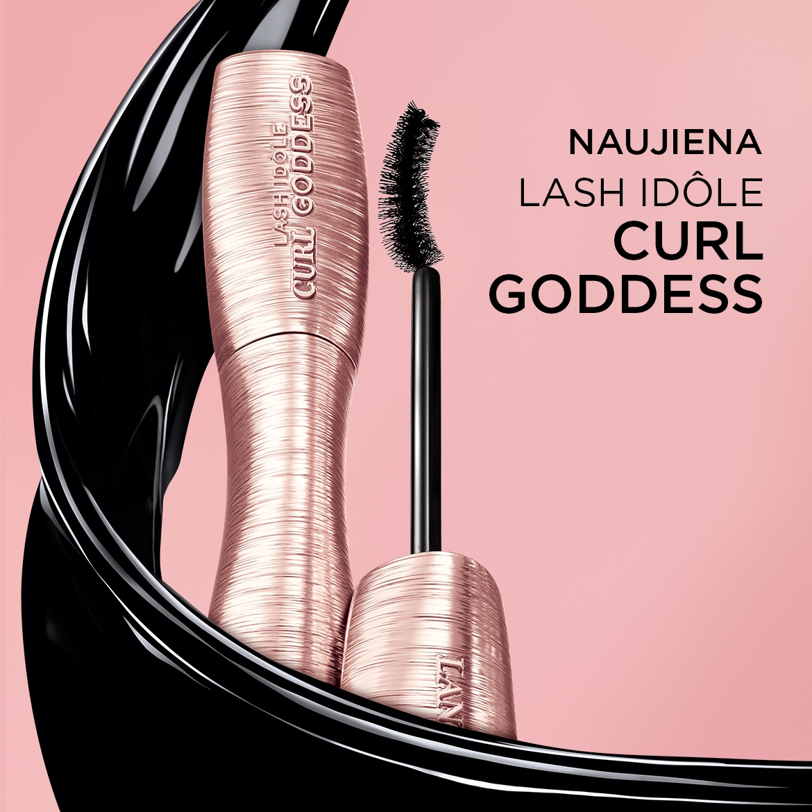 Naujiena: „Lash Idôle Curl Goddess“ blakstienų tušas su rožinio aukso spalvos pakuote ir juodu šepetėliu, skirtas blakstienoms užriesti ir suteikti apimties.