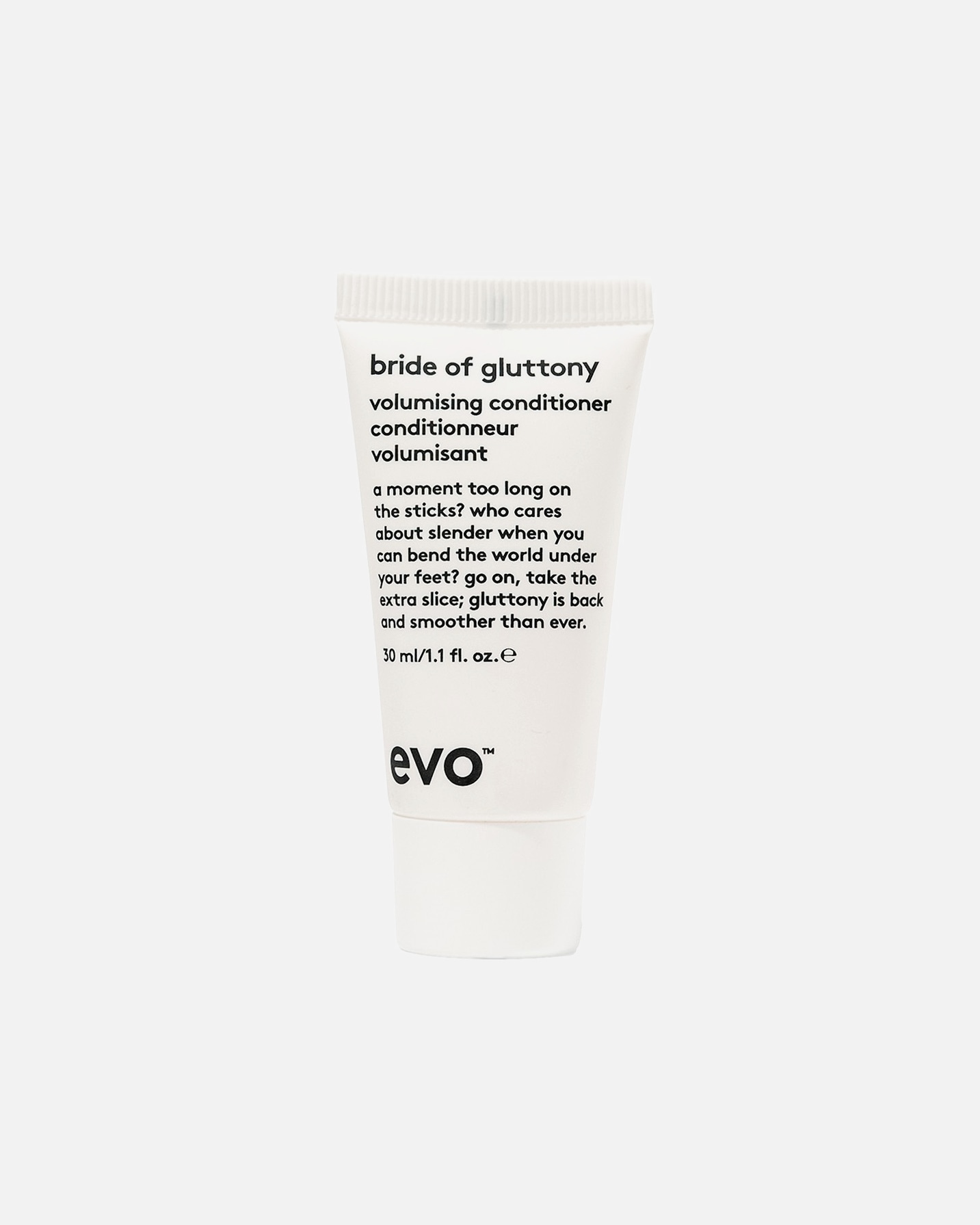 Plaukų kondicionierius UnisexEVOBRIDE OF GLUTTONY VOLUMISING CONDITIONER30 ml